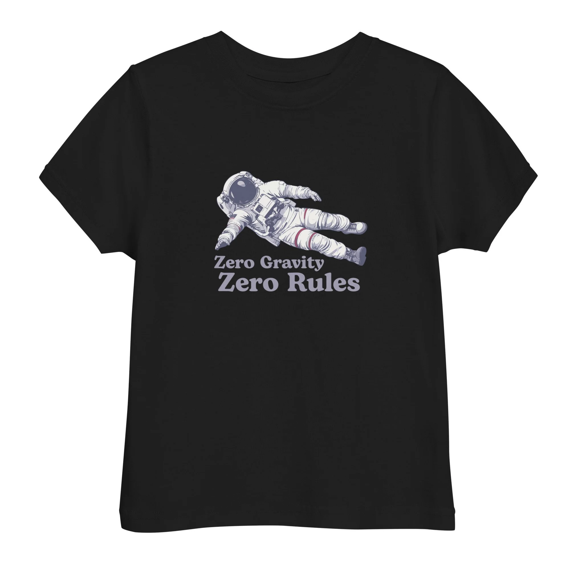 Zero Gravity, Zero Rules Toddler Tee