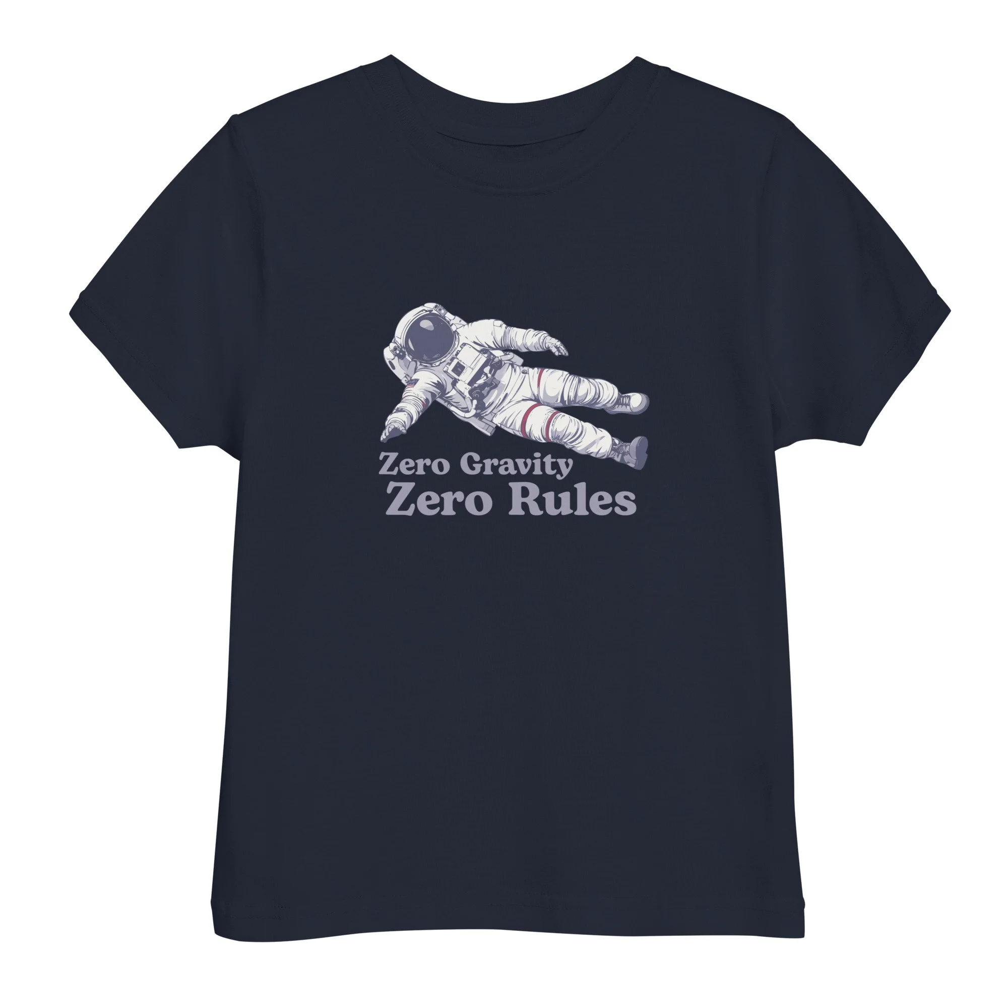 Zero Gravity, Zero Rules Toddler Tee