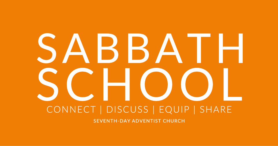 Orange background with white text reading 'Sabbath School' and additional text 'Connect | Discuss | Equip | Share' along with 'Seventh-Day Adventist Church'