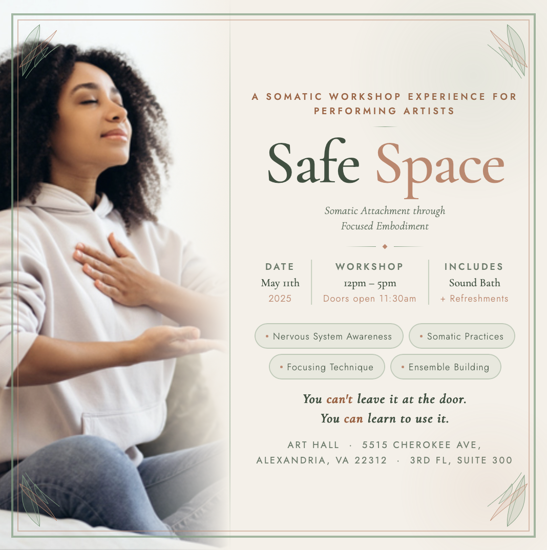 Safe Space: A Somatic Workshop Experience for Performing Artists