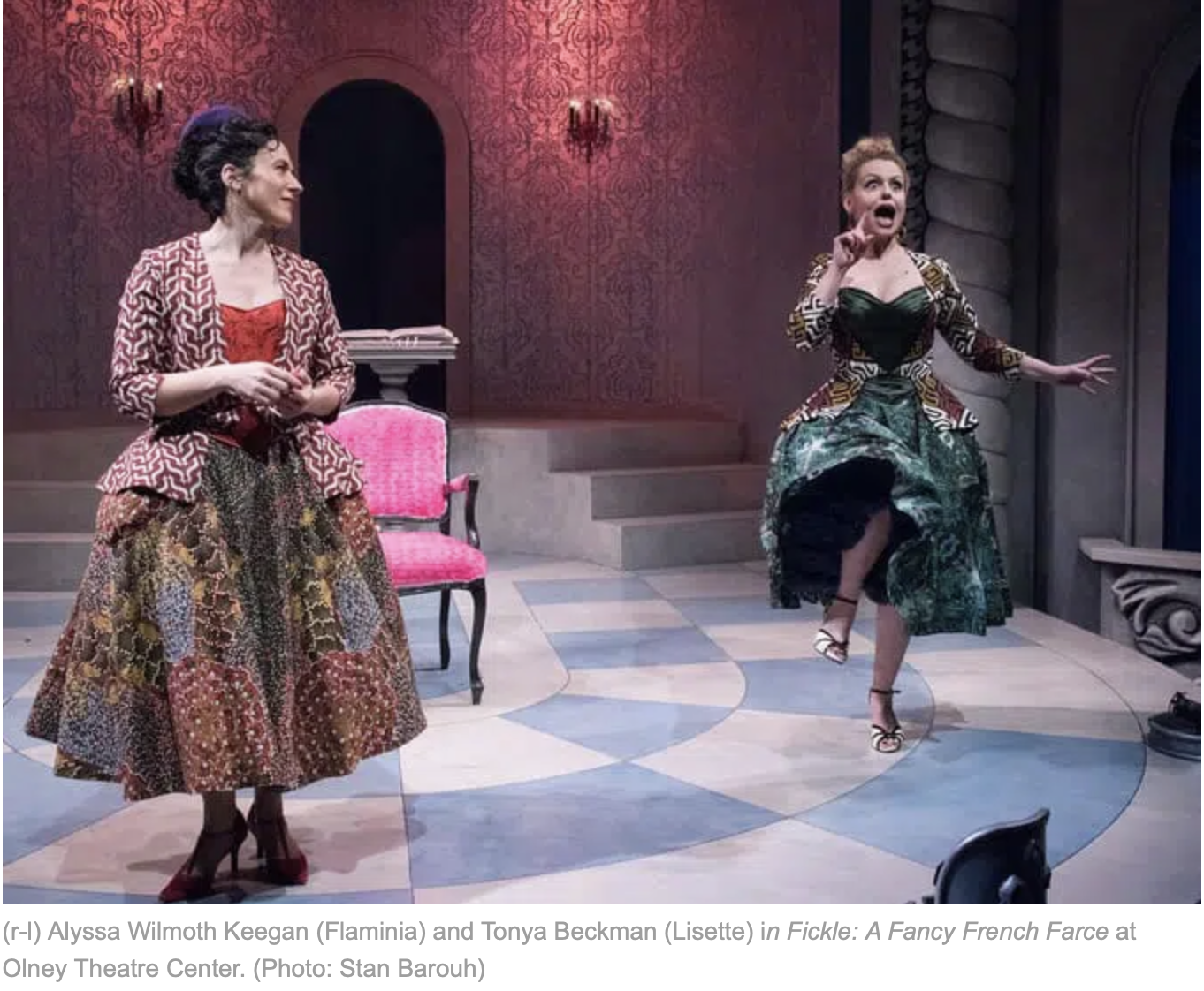 Fickly: A Fancy French Farce/Olney Theater Center
Alyssa Wilmoth Keegan has no small task with her role, as she is required to bridge the gap between the witty plotters and the crazy lovers. One moment she is calculating which plan to enact next to a