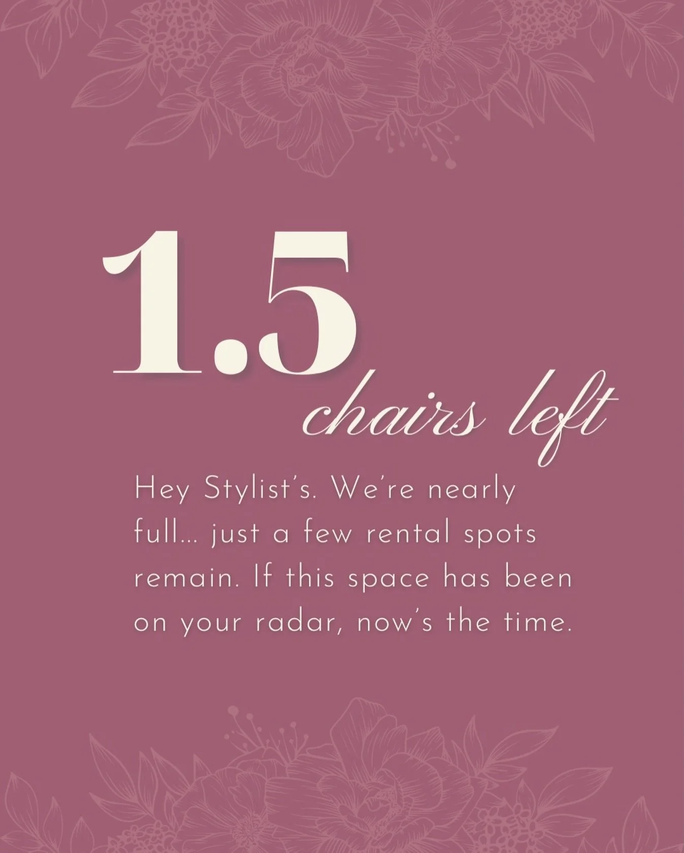 This space is filling quickly.

A handful of rental opportunities remain for stylists and beauty pros who value luxury, character, and community 💕

DM to learn more.