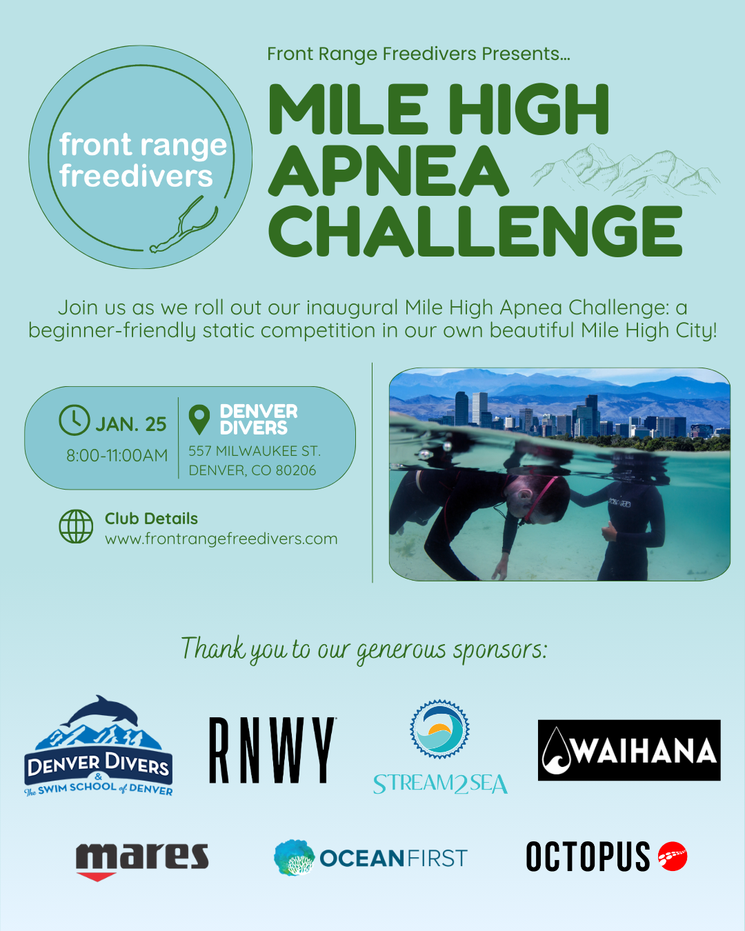 Event poster for the Mile High Apnea Challenge, presented by Front Range Freedivers, featuring a underwater photo of divers and a city skyline, with event details and sponsor logos.
