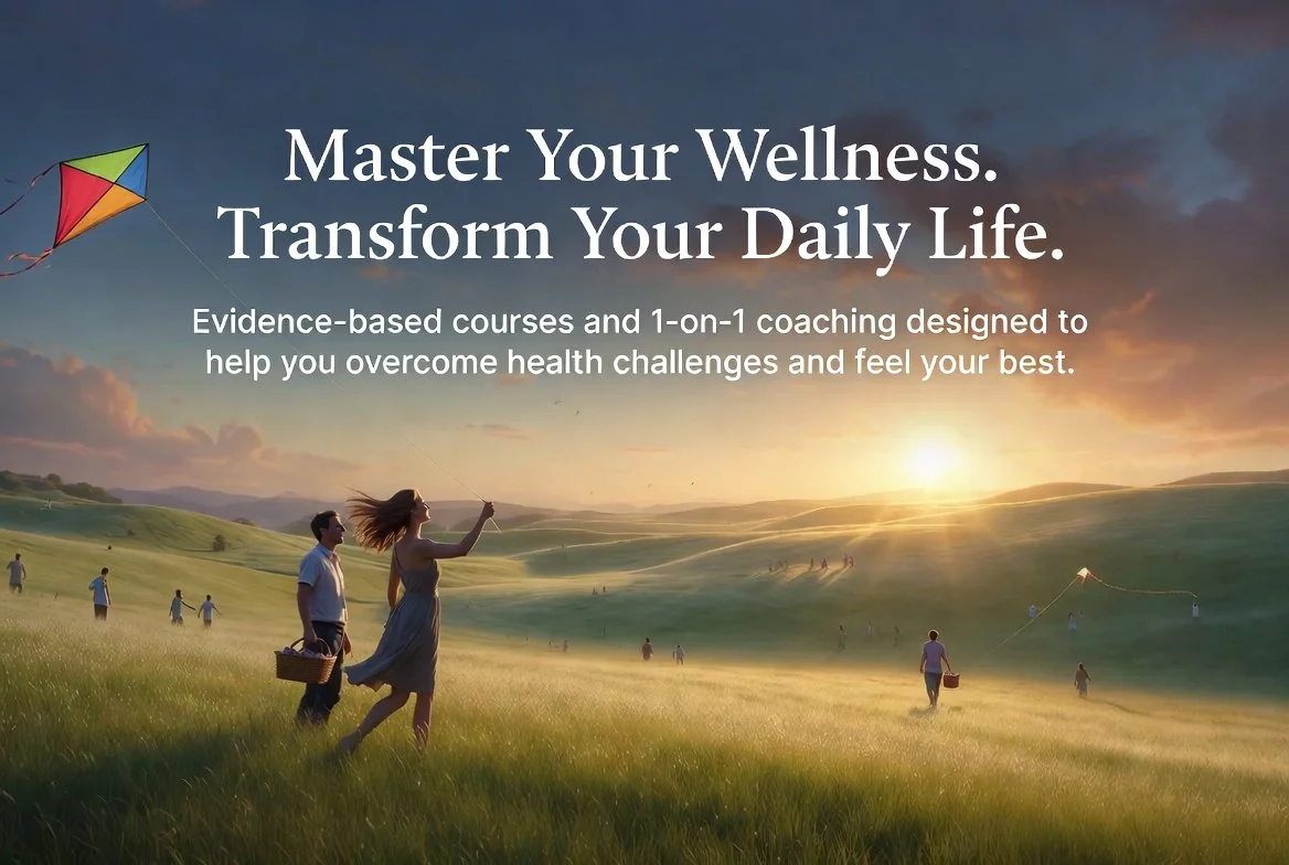 A promotional image for wellness courses shows a grassy field at sunset with people flying kites. In the foreground, a woman flies a kite while a man walks beside her carrying a picnic basket. The text reads: "Master Your Wellness. Transform Your Daily Life. Evidence-based courses and 1-on-1 coaching designed to help you overcome health challenges and feel your best."