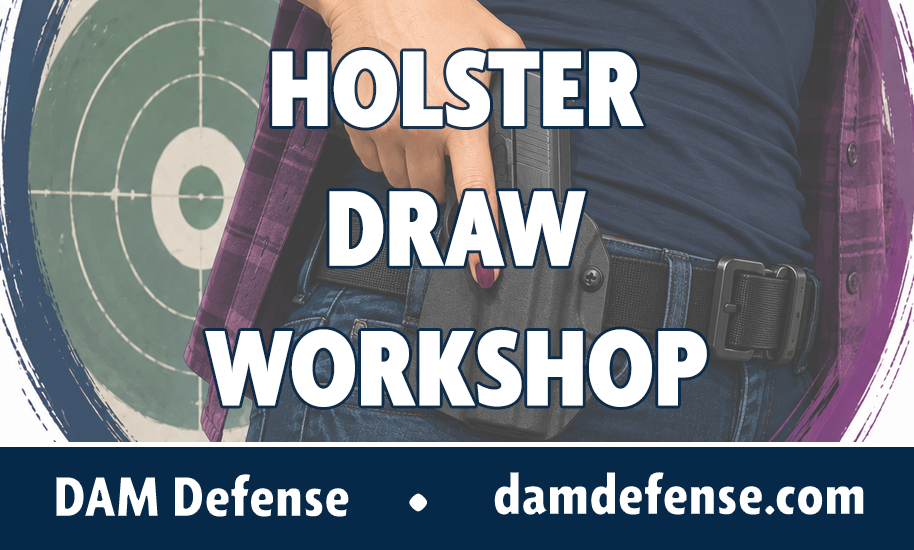 Holster Draw Workshop