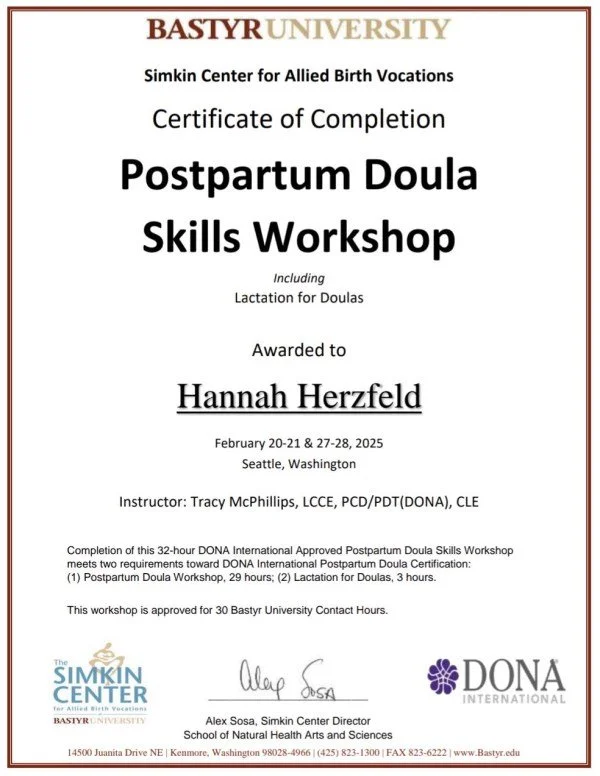 Certificate from Bastyr University for a Postpartum Doula Skills Workshop awarded to Hannah Herzfeld, held in Seattle, Washington, February 2025, including lactation for doulas.