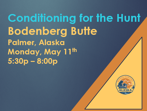 Conditioning for the Hunt - The Bodenburg Butte in Palmer
