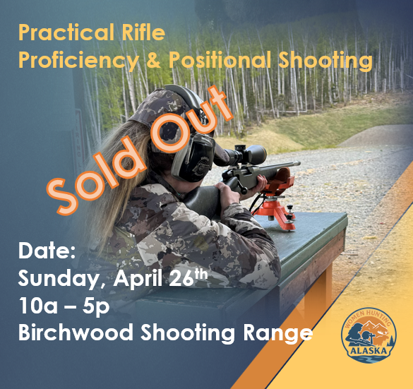 Practical Rifle Proficiency & Positional Shooting