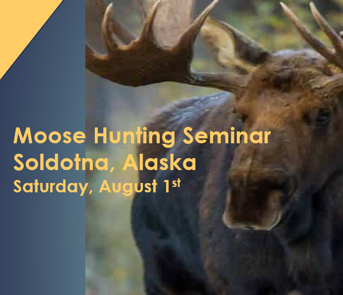 Moose Hunting Seminar - Soldotna 8-1-26.png