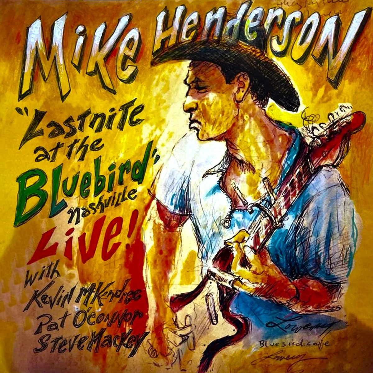 Ein farbenfrohes, handgezeichnetes Plakat für einen Live-Musikabend mit Mick Hendrix im Bluebird Café in Nashville. Das Plakat zeigt eine abstrakte Illustration eines Mannes mit einem Cowboyhut, der eine Gitarre hält, umrahmt von bunten, dynamischen Texten.