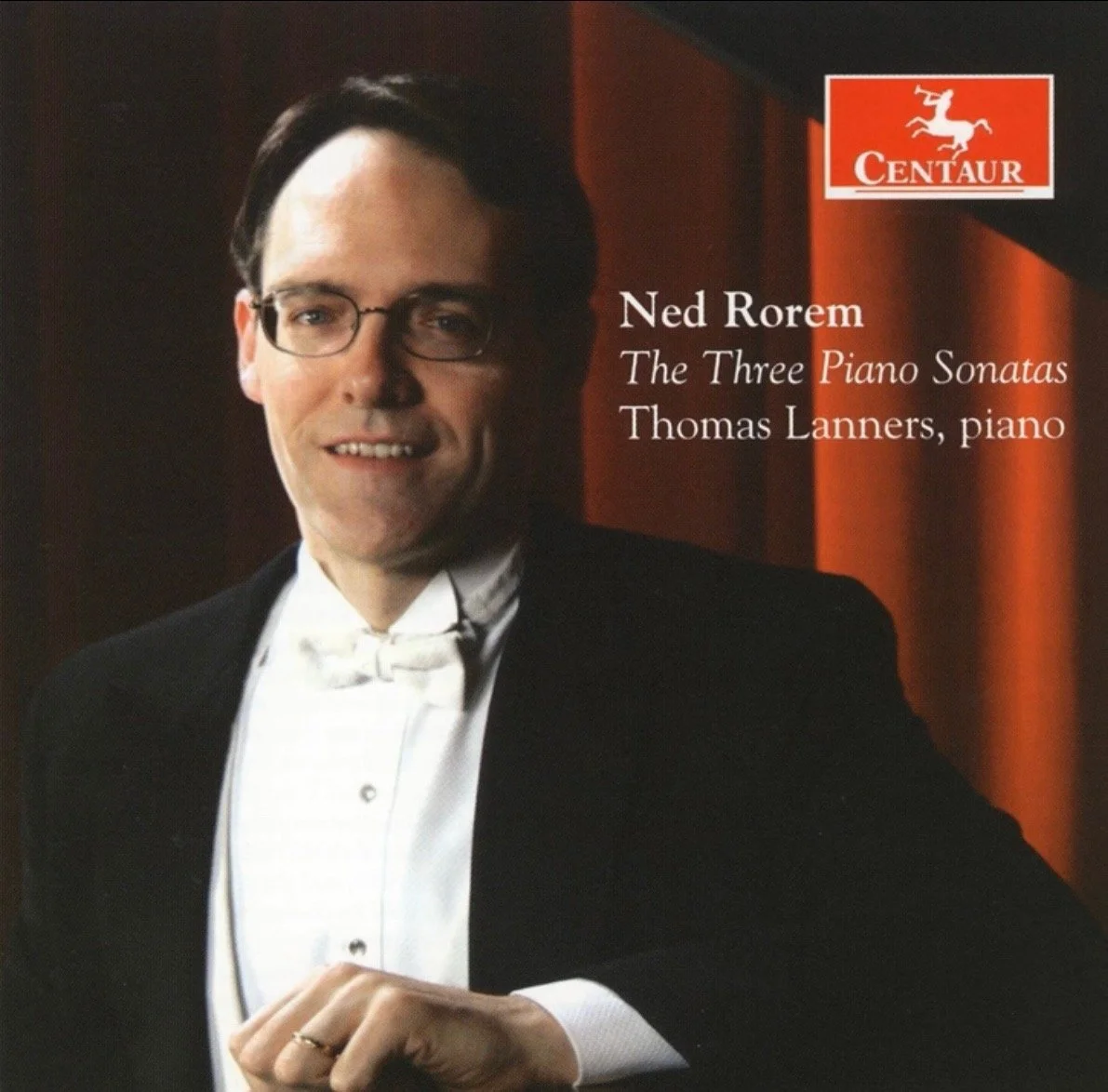 Concert album cover showing Ned Rorem and Thomas Lanners, titled 'The Three Piano Sonatas,' published by Centaur, with a portrait of Ned Rorem wearing a tuxedo and glasses.