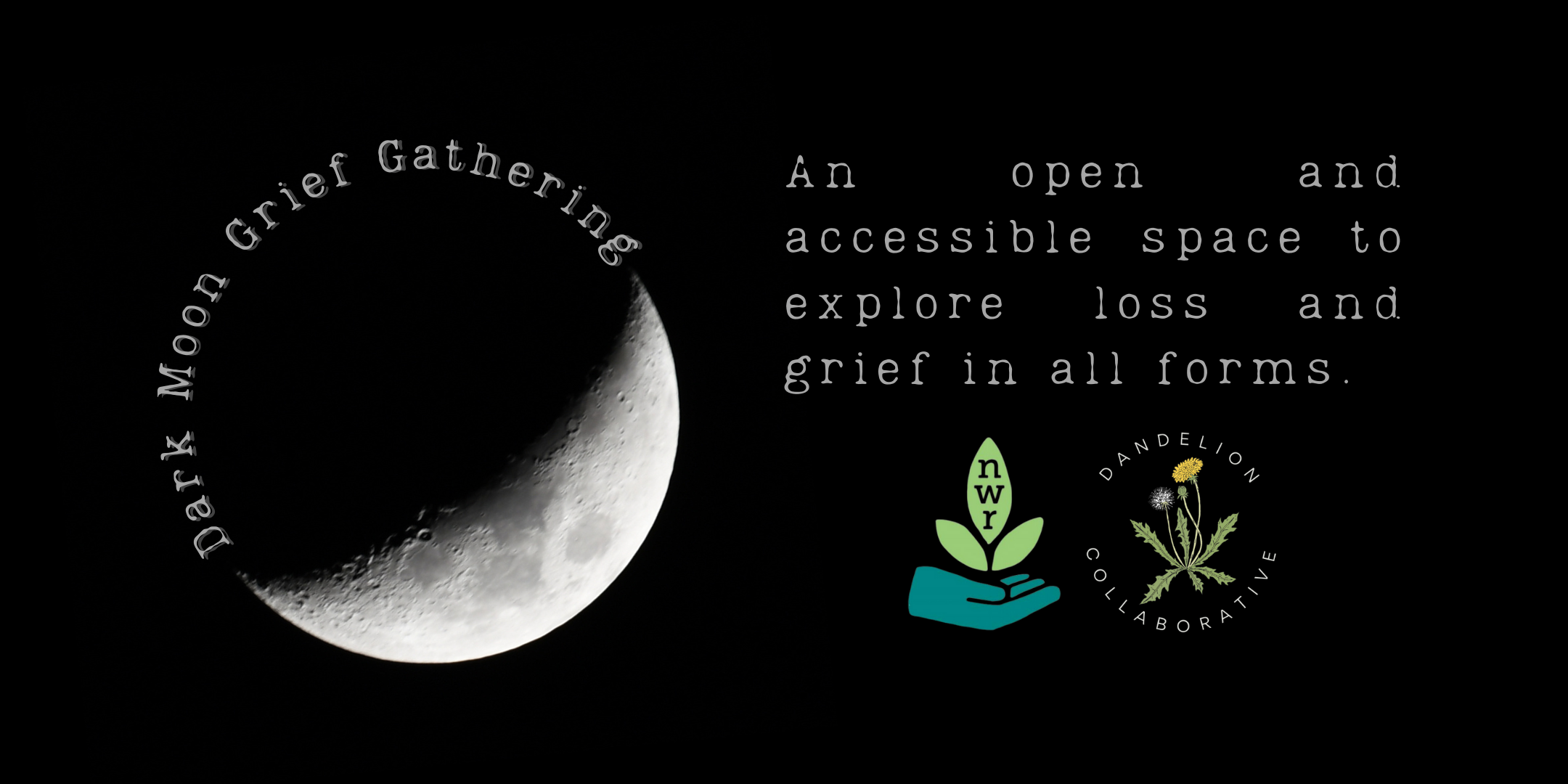 Dark Moon Grief Gathering