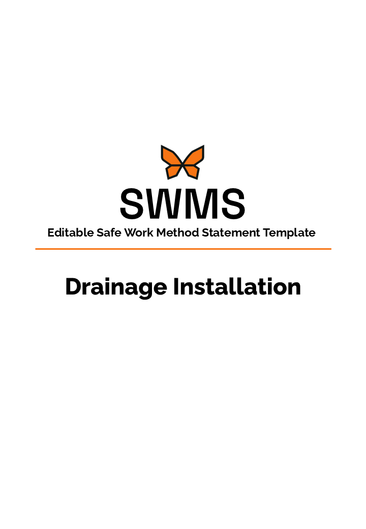 Drainage Installation SWMS : Editable (Word)