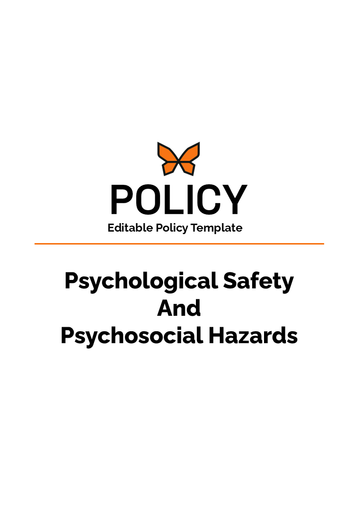 Psychological Safety & Psychosocial Hazards Policy