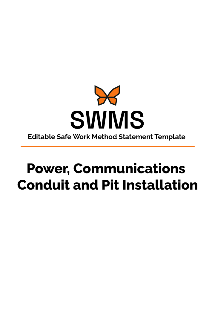 Power, Communications Conduit and Pit Installation SWMS : Editable (Word)