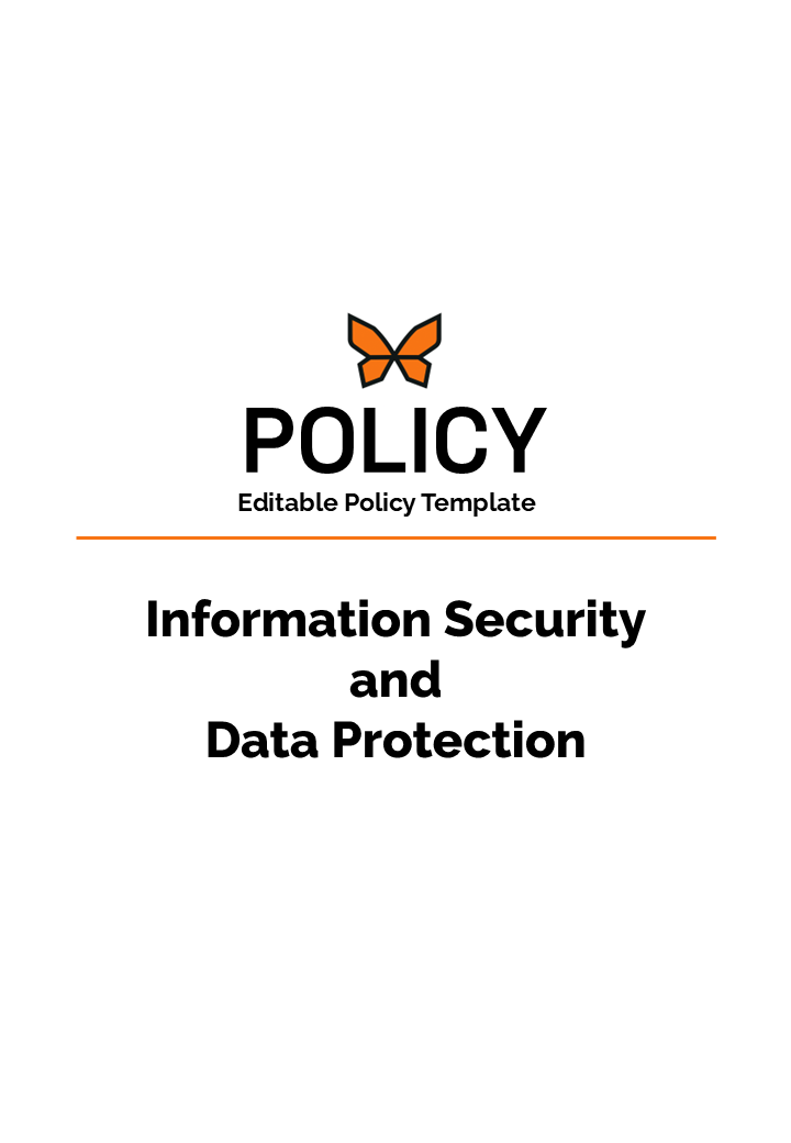 Information Security & Data Protection Policy : Editable (PPT)