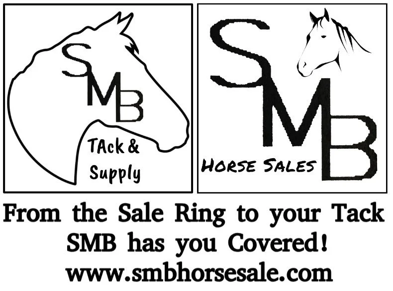 SMB's Tack & Supply for Western Horse Tack including Headstalls, Breast & Tripping Collars, Cinches, Bits, Halters & Leads, Ferrier Supplies, Saddle Pads & Blankets, Grooming Supplies, Supplements, and all your accessories.

SMB Horse Sales, Inc. off