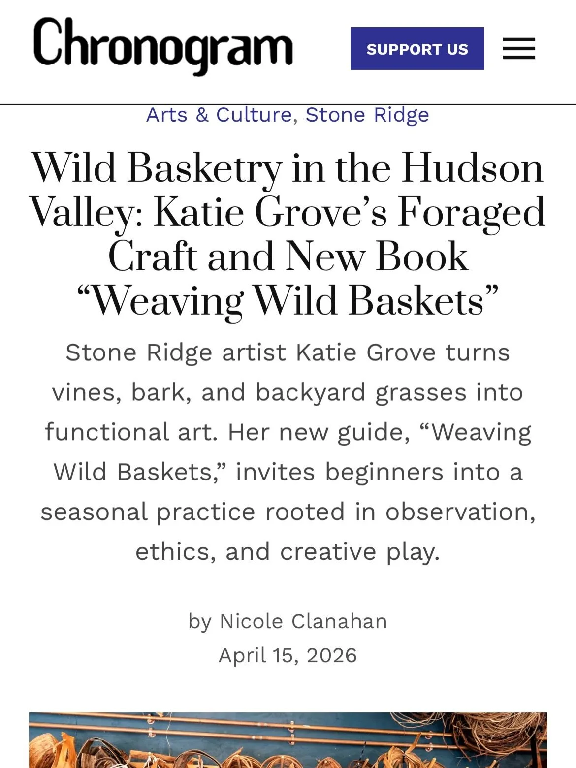 Thank you @chronogram for the wonderful article!!! In anticipation of my upcoming book release on April 21st (Weaving Wild Baskets!!) I was thrilled to have a good conversation with Nicole about plants, baskets, and everything in between. Link to the