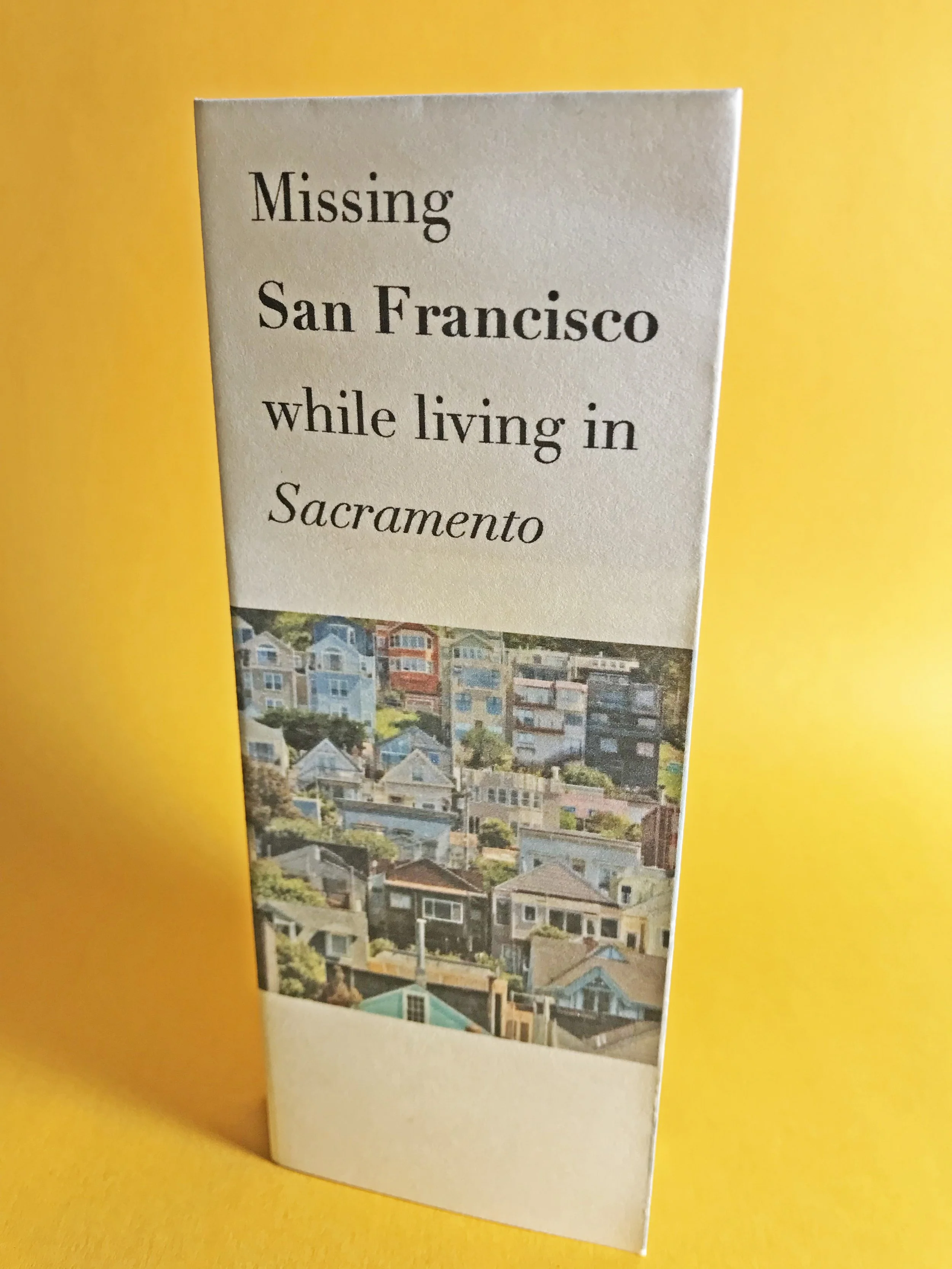 Missing San Francisco While Living in Sacramento