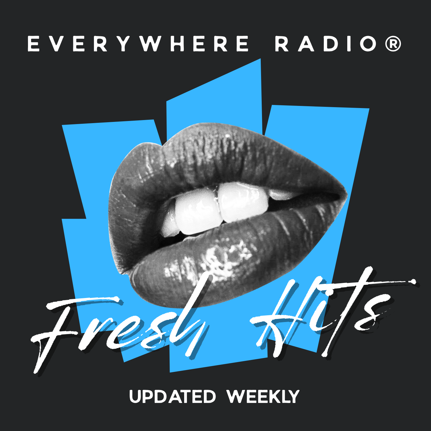 Fresh Hits Playlist by Everywhere Radio on Spotify curated by BIJAL