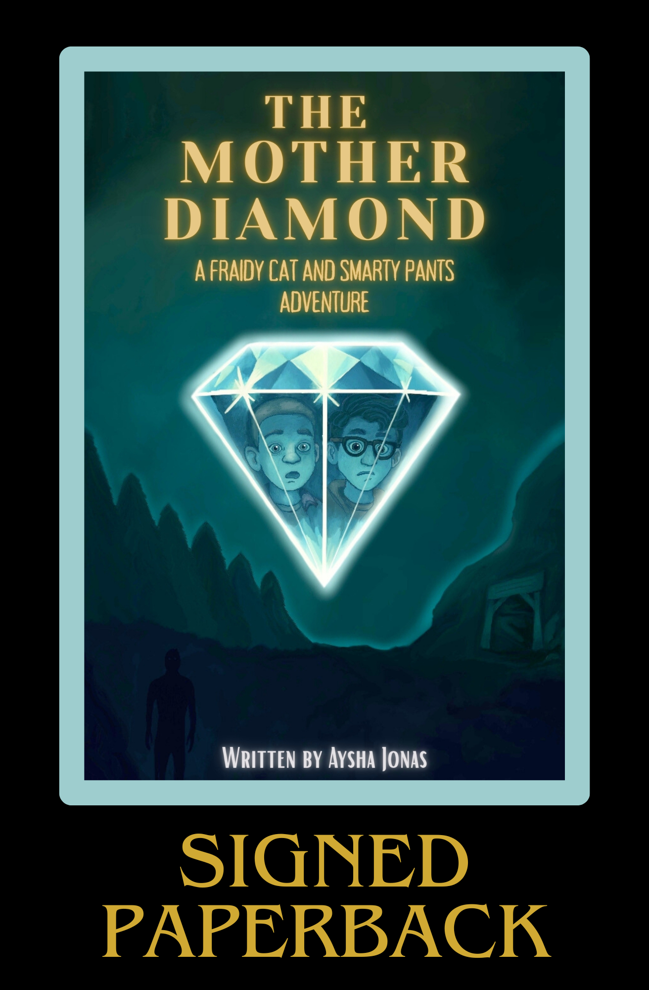 Signed Paperback of The Mother Diamond