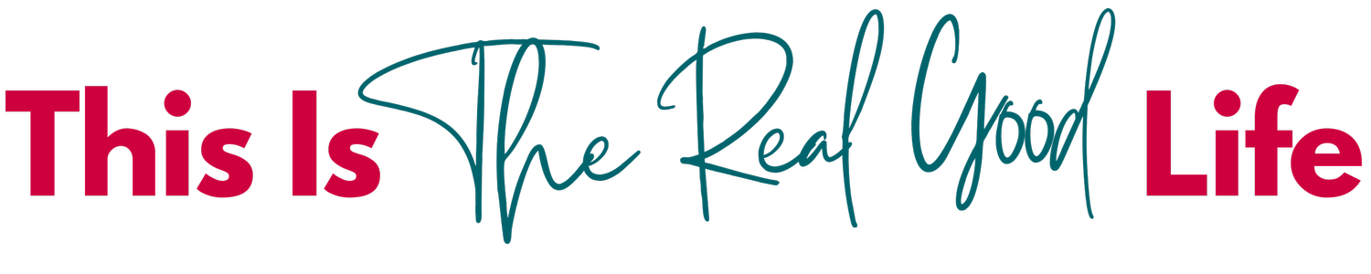 This Is The Real Good Life