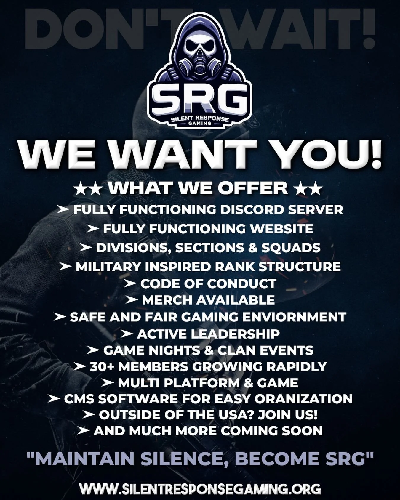 🚀 SILENT RESPONSE GAMING (SRG) RECRUITING NOW

Founded on November 30th, 2025, SRG has already grown to over 30 active members within our first week&mdash;showing just how fast our gaming community is expanding. SRG was built with a single mission: 