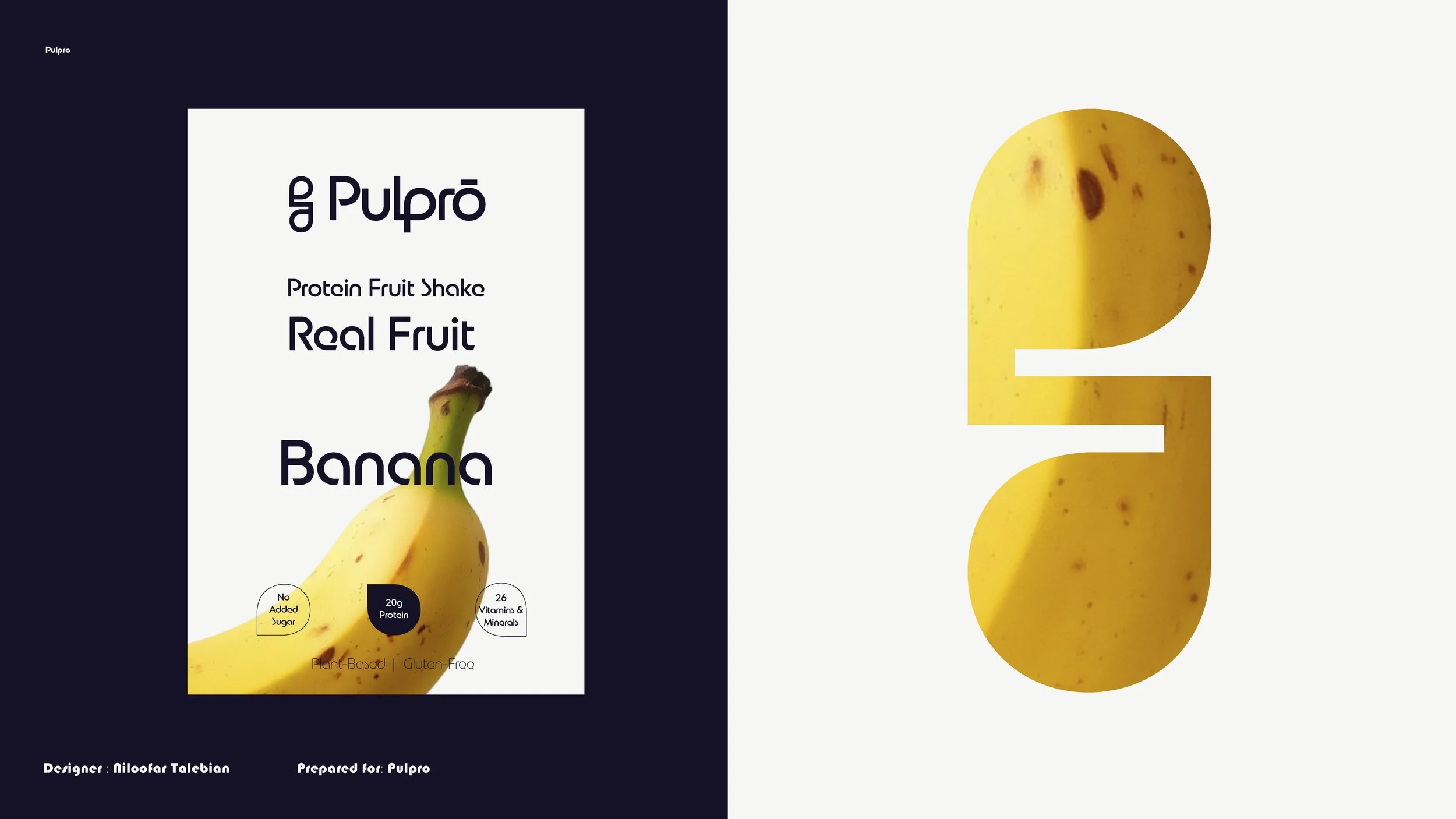 Packaging design for a banana-flavored protein fruit shake with a large banana image and modern text, including product information.
