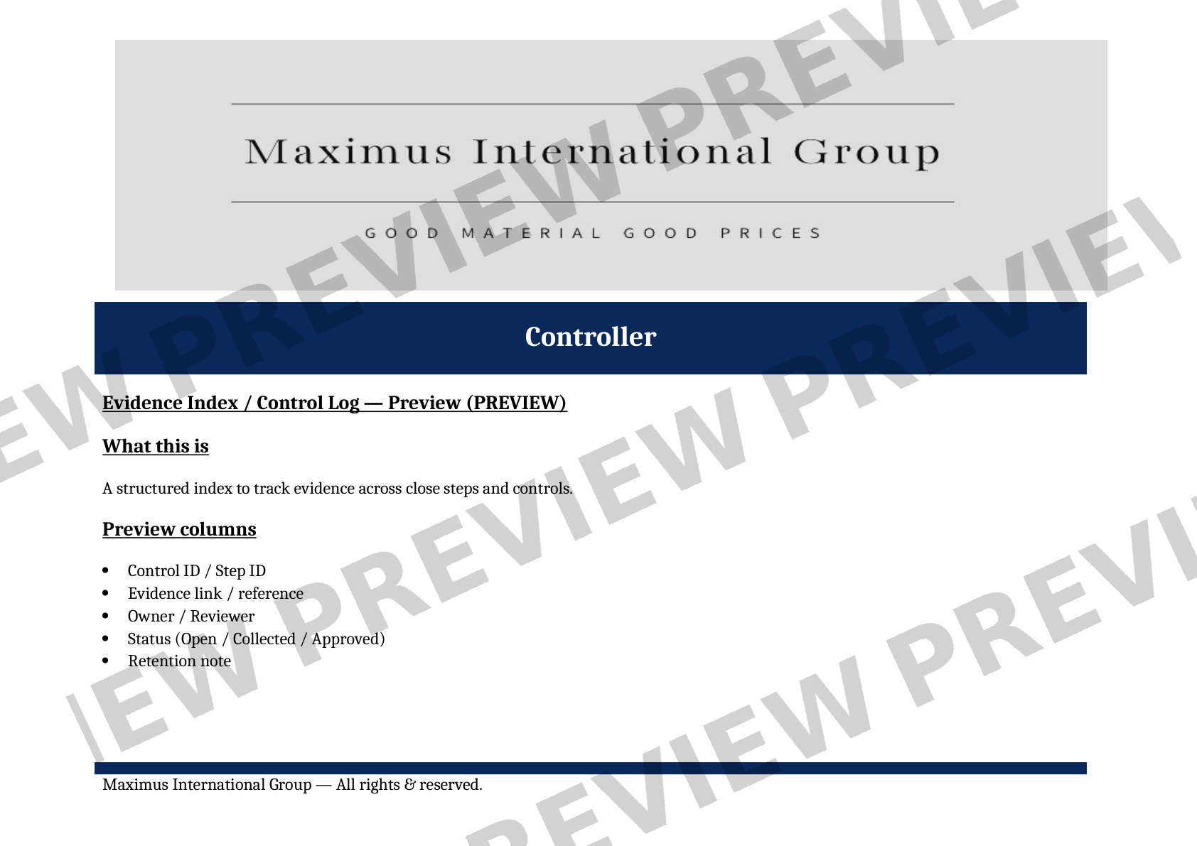 Document titled 'Maximus International Group' with a subtitle 'Good Material Good Prices.' Contains a dark blue banner with the word 'Controller' and sections labeled 'Evidence Index / Control Log — Preview,' 'What this is,' and 'Preview columns' listing various control and evidence tracking items. Footer states 'Maximus International Group — All rights & reserved.'