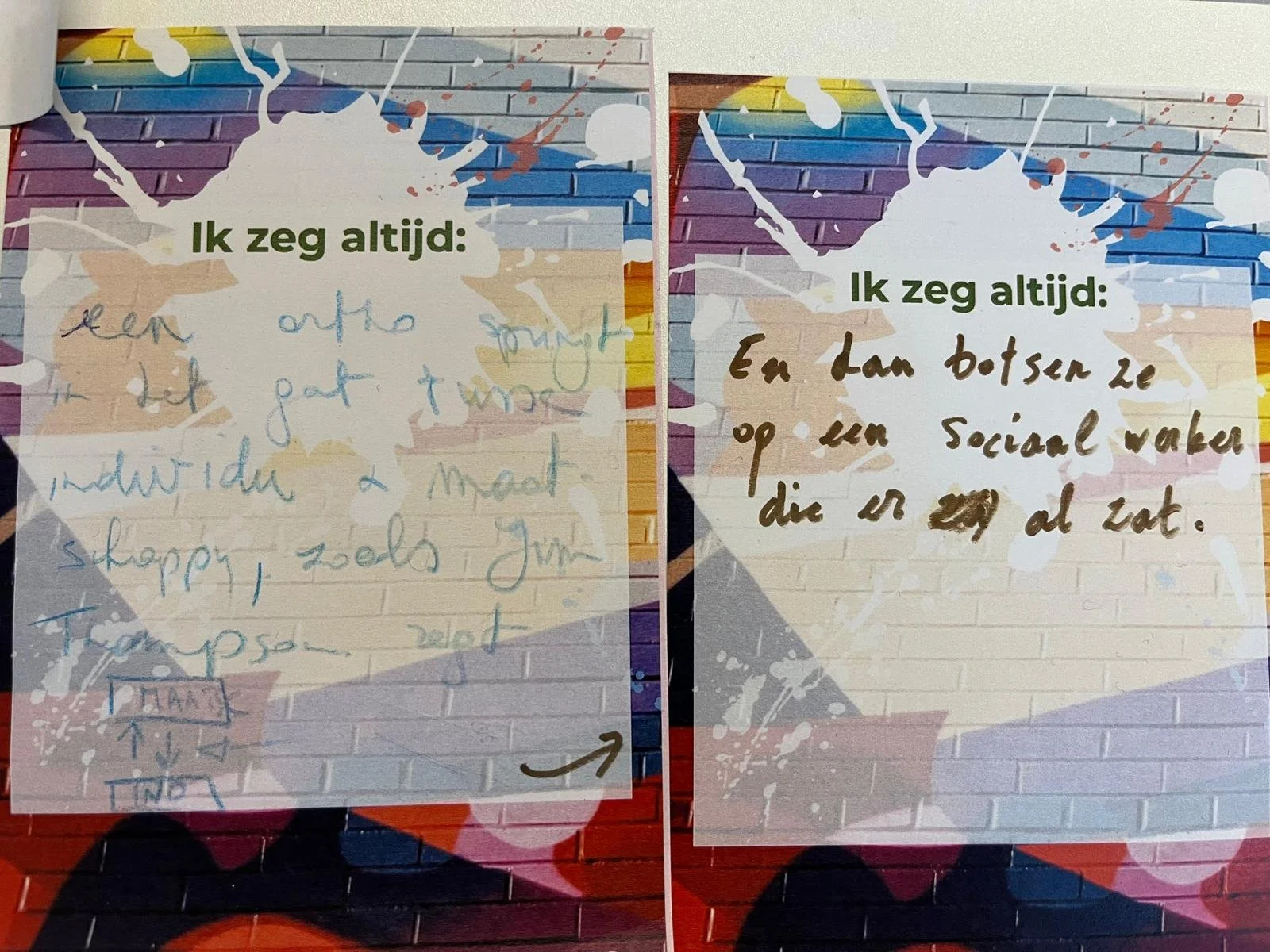 Twee posters met de titel 'Ik zeg altijd:', de linker met een handgeschreven tekst die niet goed leesbaar is en de rechter met een bericht over kinderen die social worker worden.