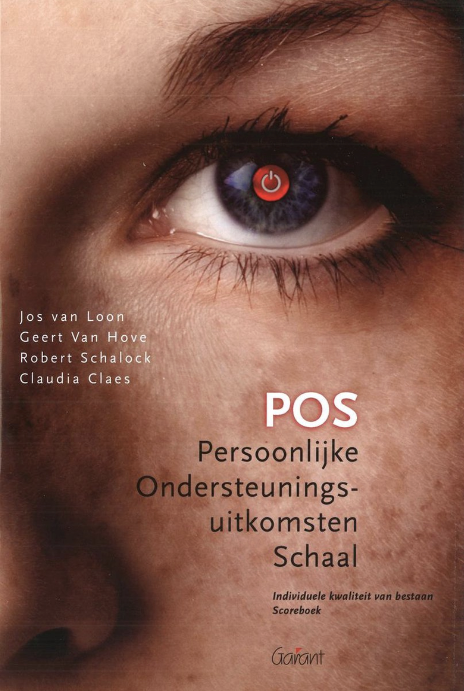 Close-up van een oog met een rode power-knop op de iriskleurige pupil, boekcover met titel 'POS Persoonlijke Ondersteuningsuitkomsten Schaal' en namen van auteurs.