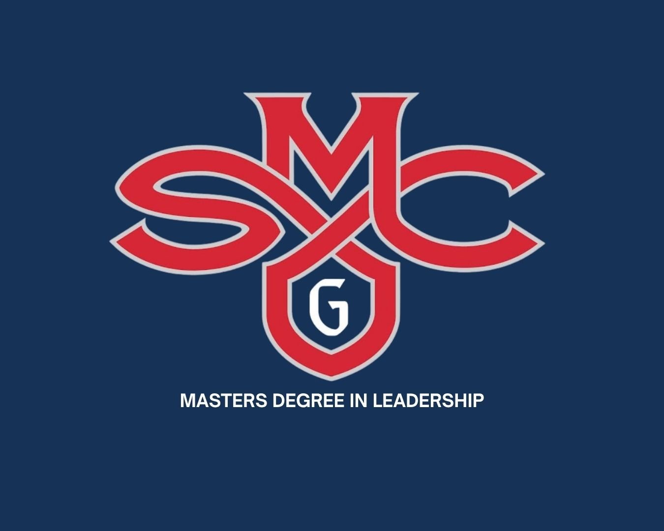 Saint Mary's California Logo with the letters S, M, C, and G intertwined in red and white on a navy blue background, with the text "Masters Degree in Leadership" below.