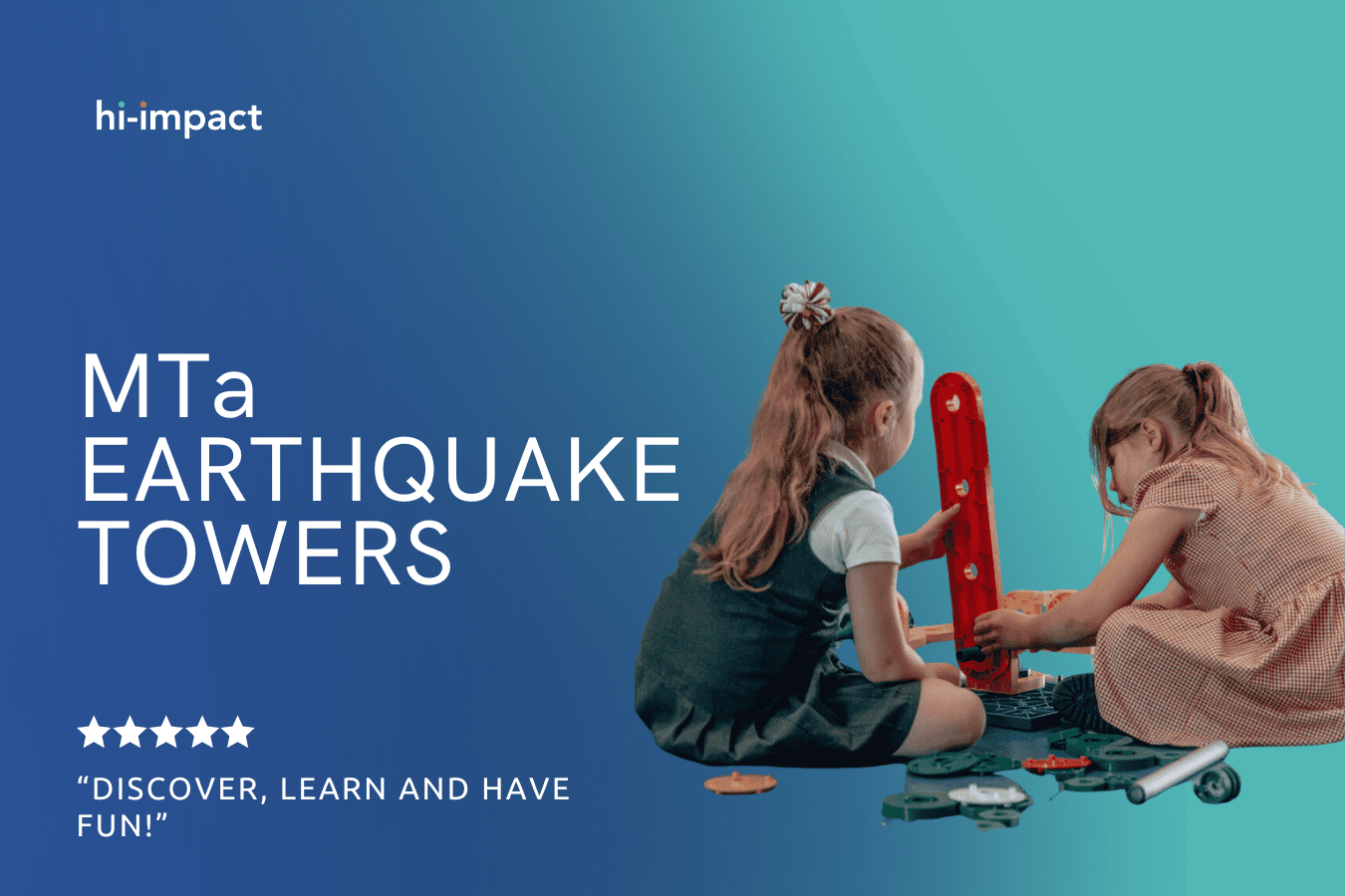 STEM Workshops: Earthquake Towers