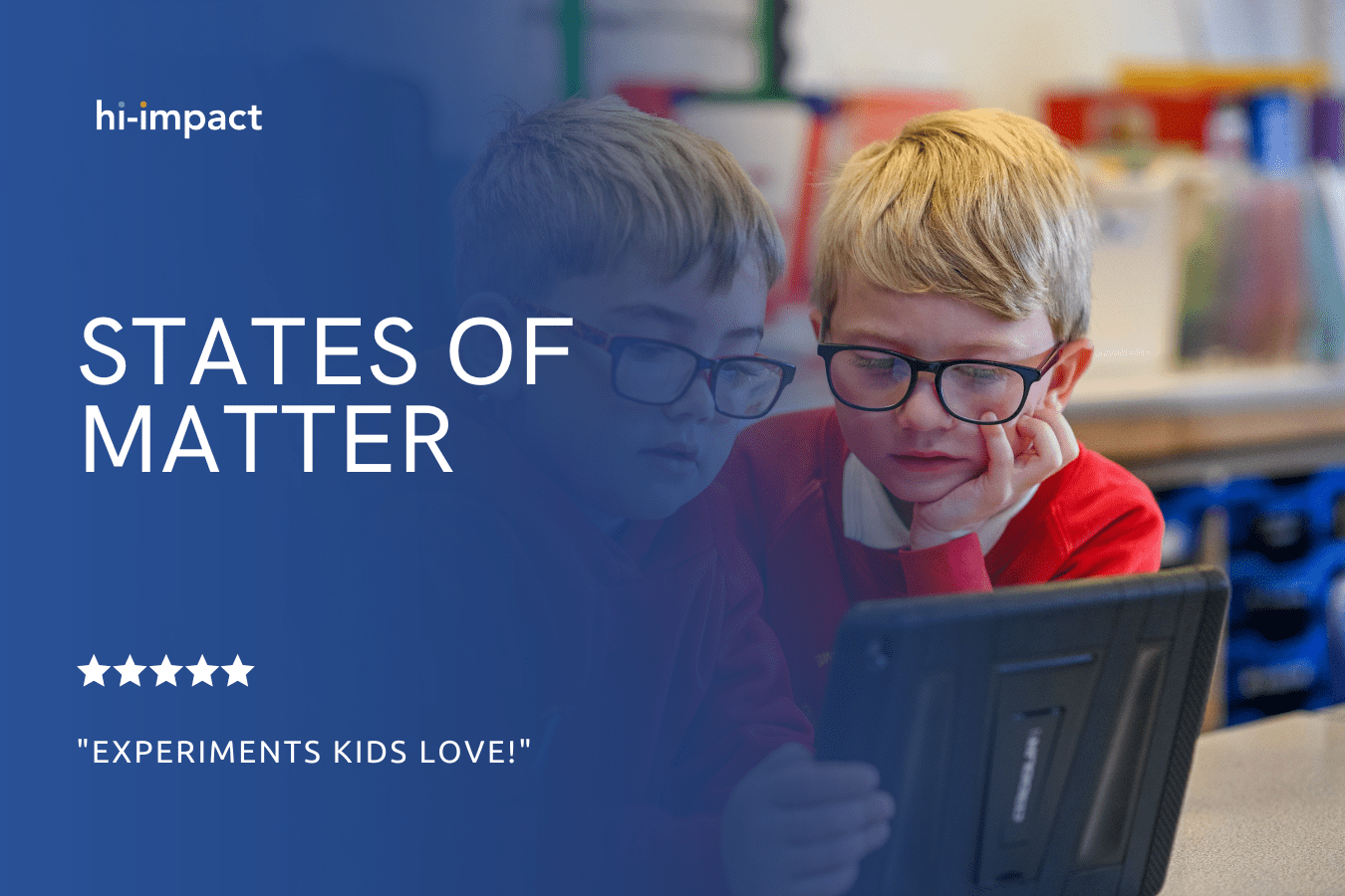 STEM Workshops: States of Matter