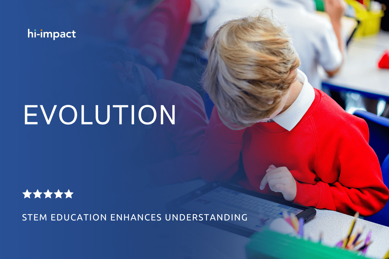 STEM Workshops: Evolution