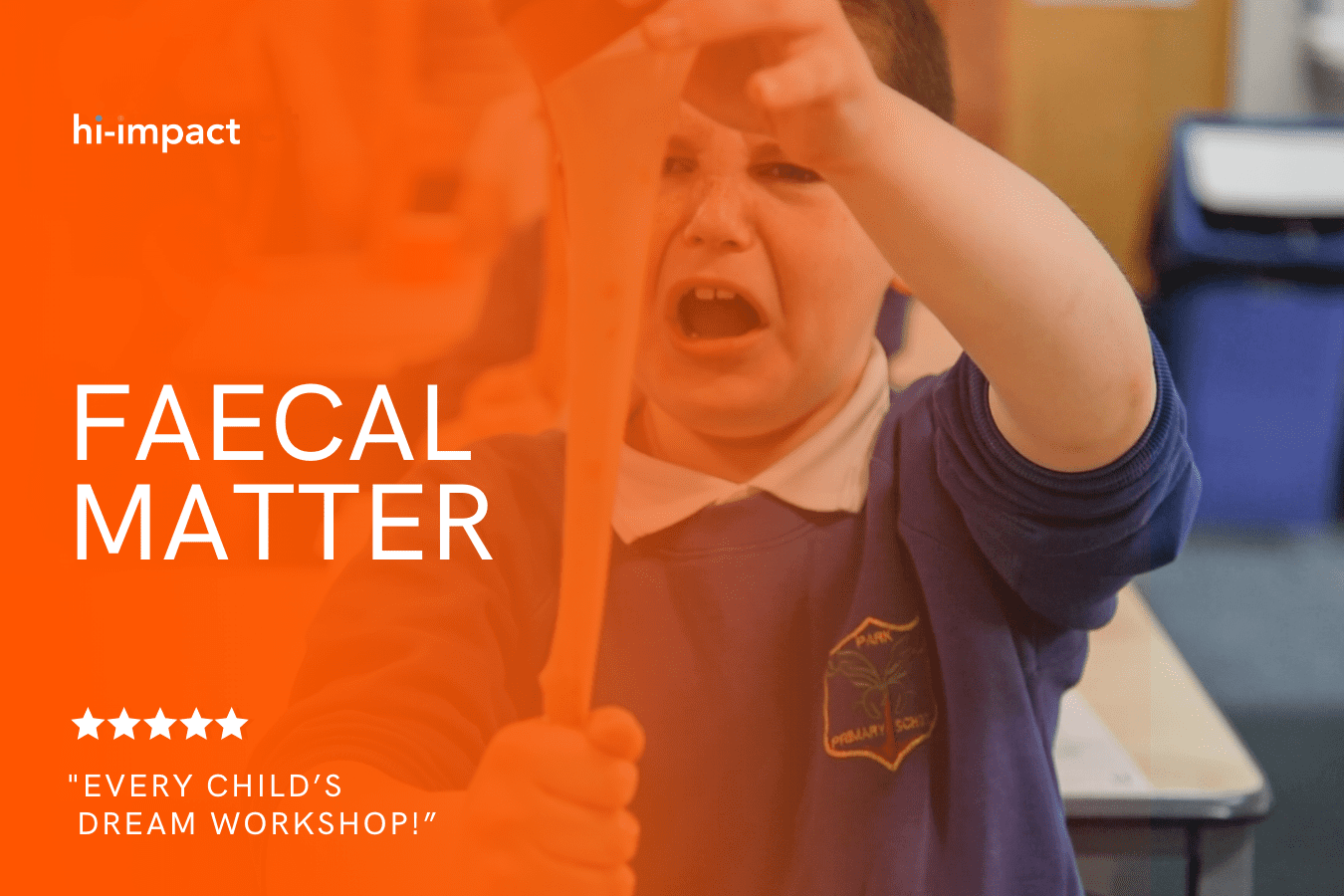 STEM Workshops: Faecal Matter