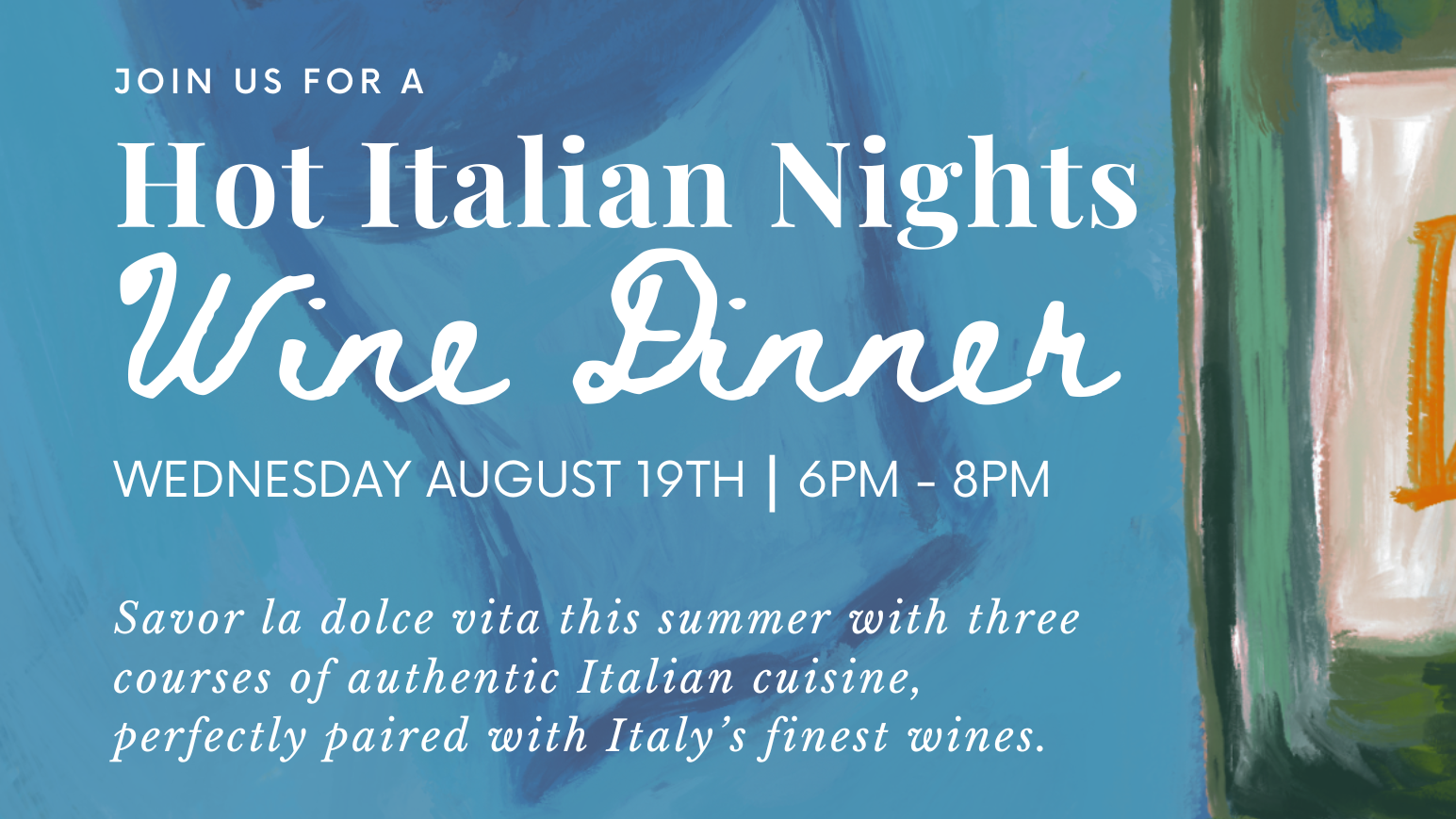 Hot Italian Nights Wine Dinner