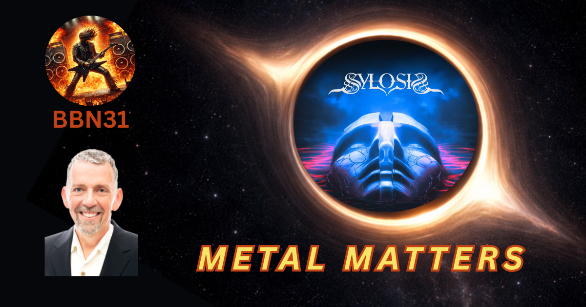 Metal Matters: Sylosis and the Modern Evolution of Heavy Metal