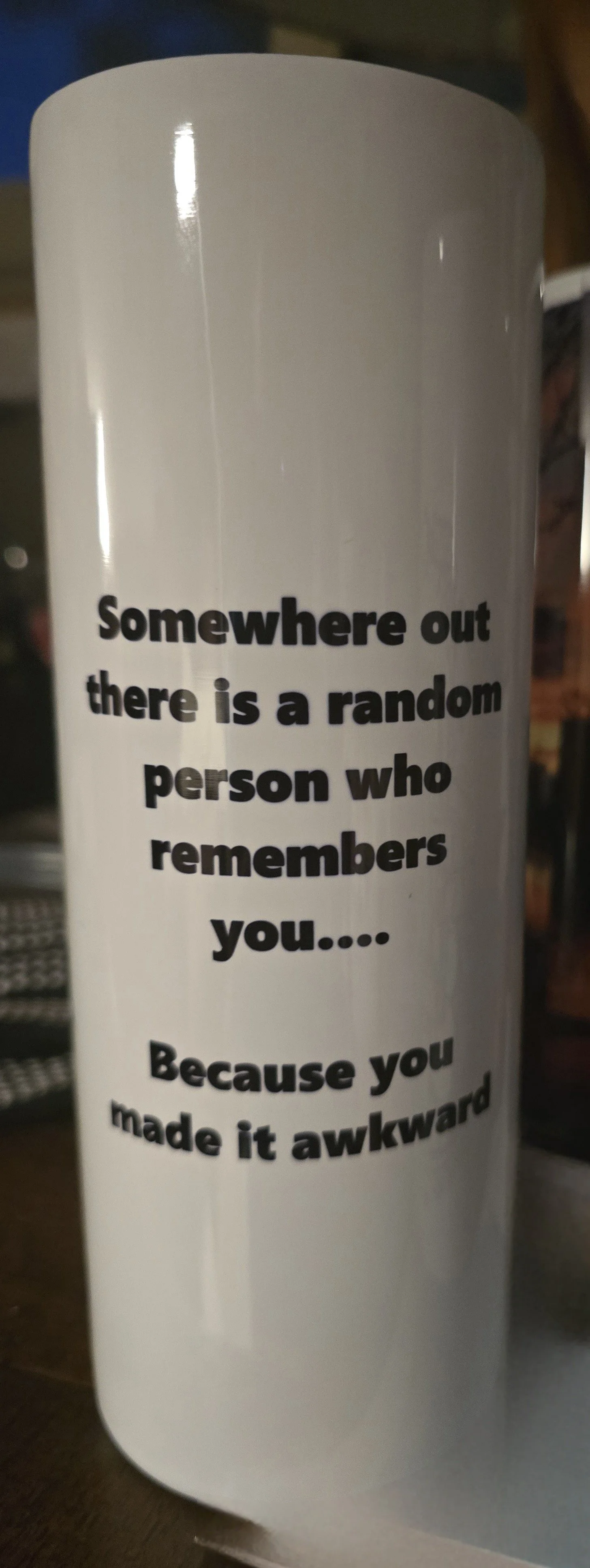 TUMBLER SAYING.jpg