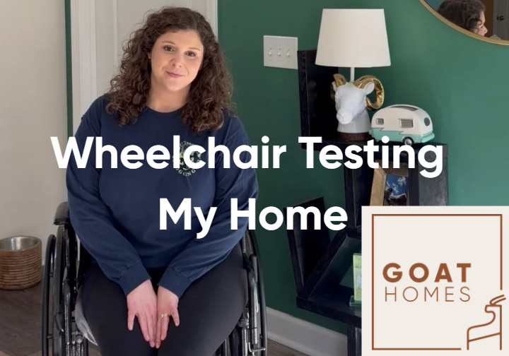 Testing My House in a Wheelchair: Accessibility, Universal Design &amp; Aging in Place Tips