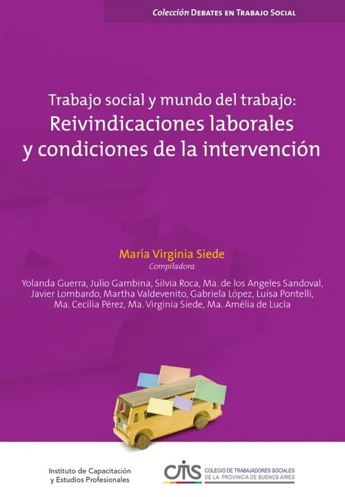 Reivindicaciones Laborales y Condiciones de la Intervención