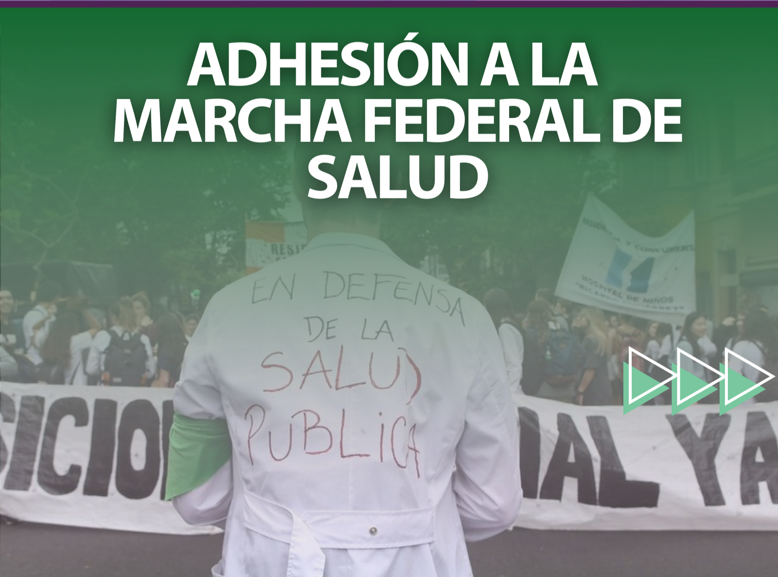 Adhesión a la Marcha Federal de Salud