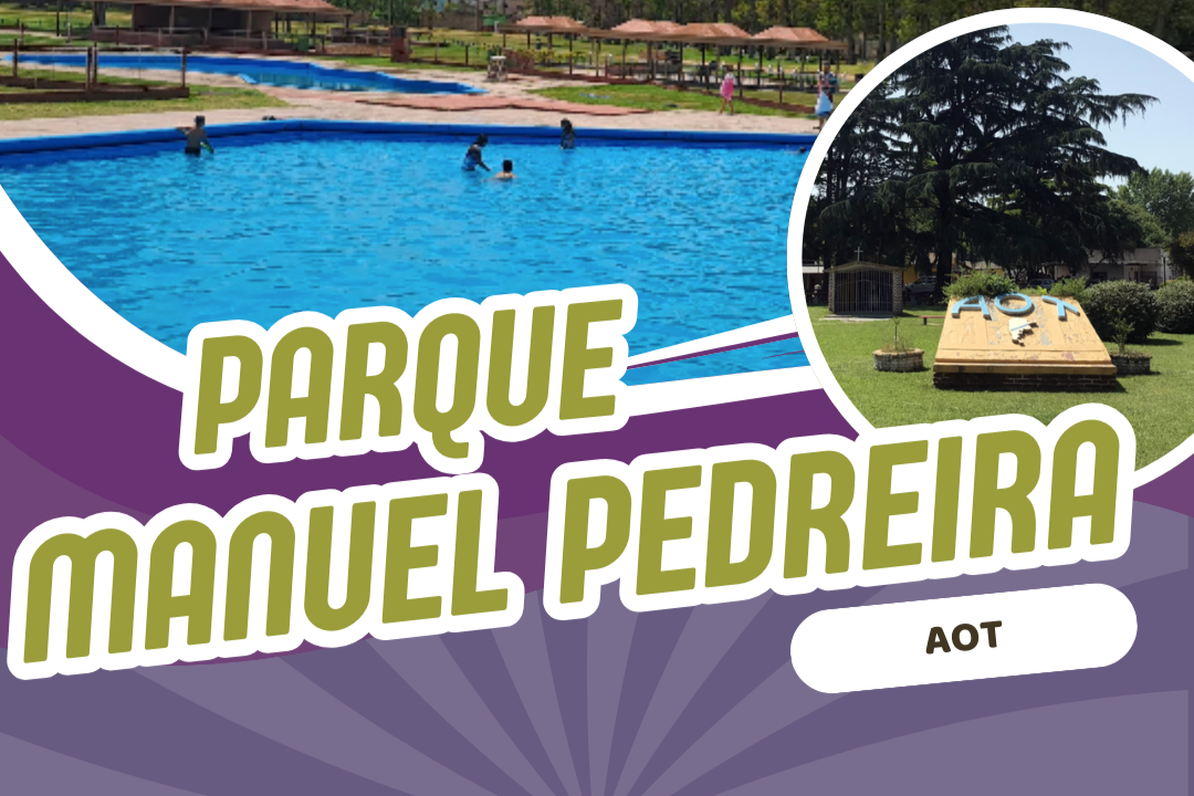 PARQUE MANUEL PEDREIRA (AOT)