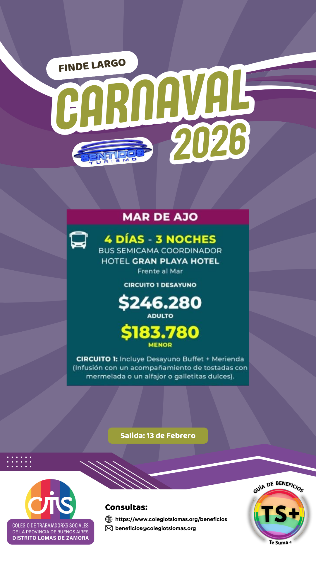 Anuncio del carnaval 2026 en Lomas de Zamora, Buenos Aires, que promociona un viaje de cuatro días y tres noches a Mar de Ajo con hotel y desayuno, saliendo el 13 de febrero, con precios para adultos y menores, organizado por el Colegio de Trabajadoras Sociales.