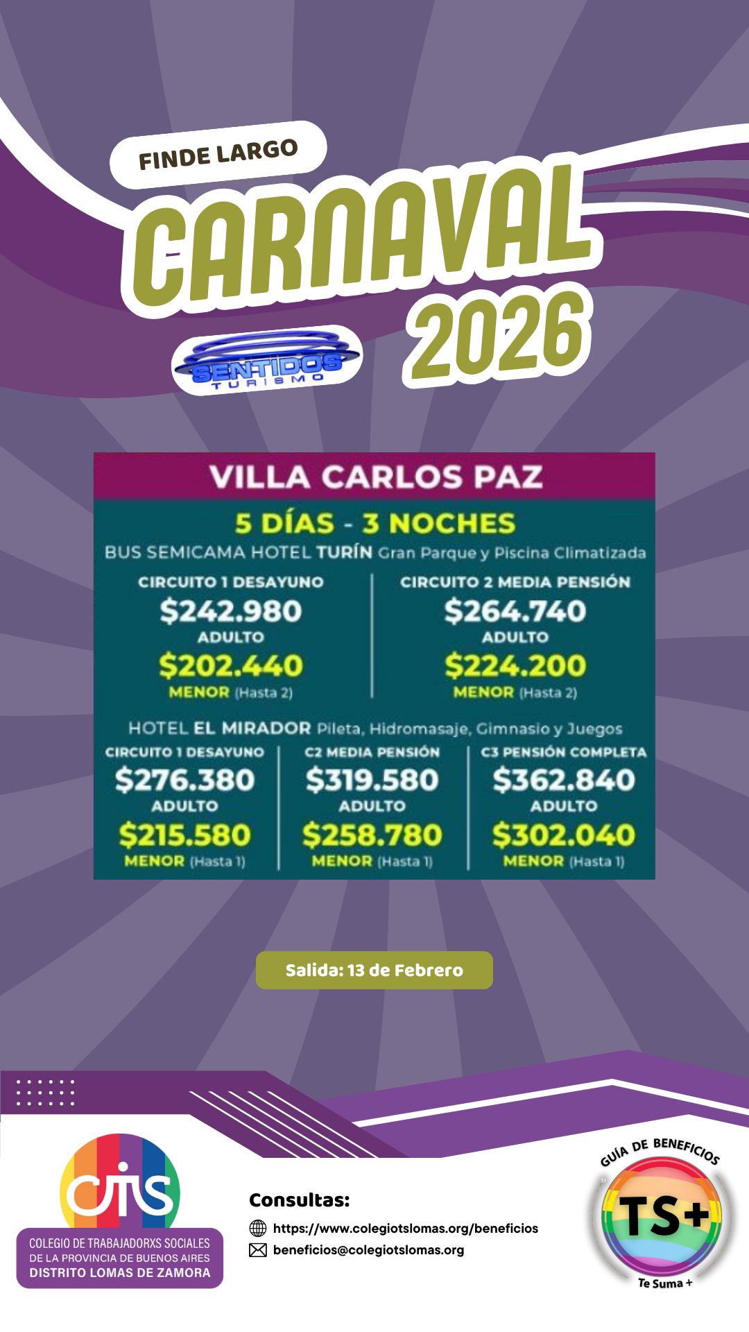 Cartel promocional para el Carnaval 2026 en Villa Carlos Paz, con detalles de paquetes turísticos, precios y lugares de salida, fecha 13 de febrero, y logos de colegios y beneficios.