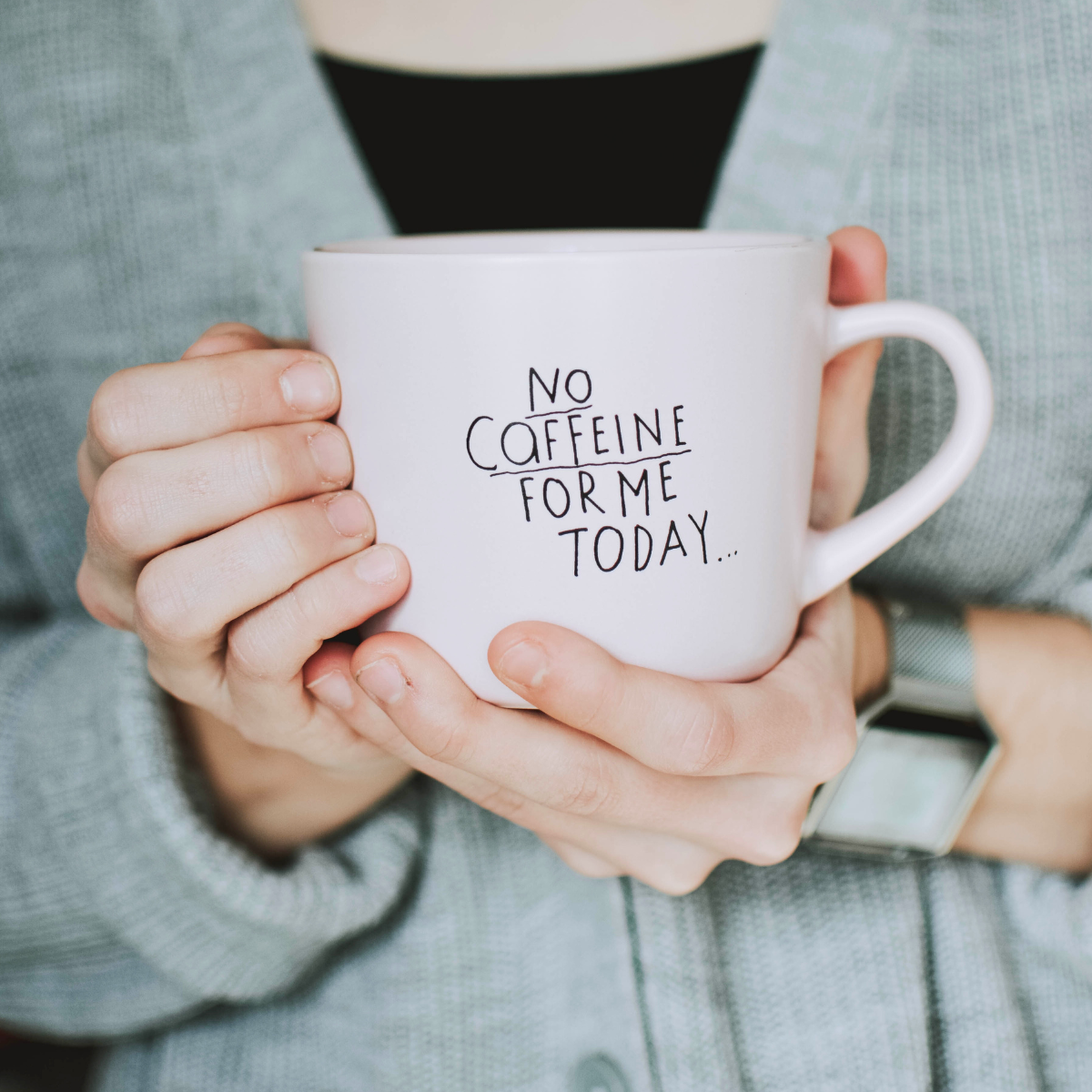 No Caffeine Mug