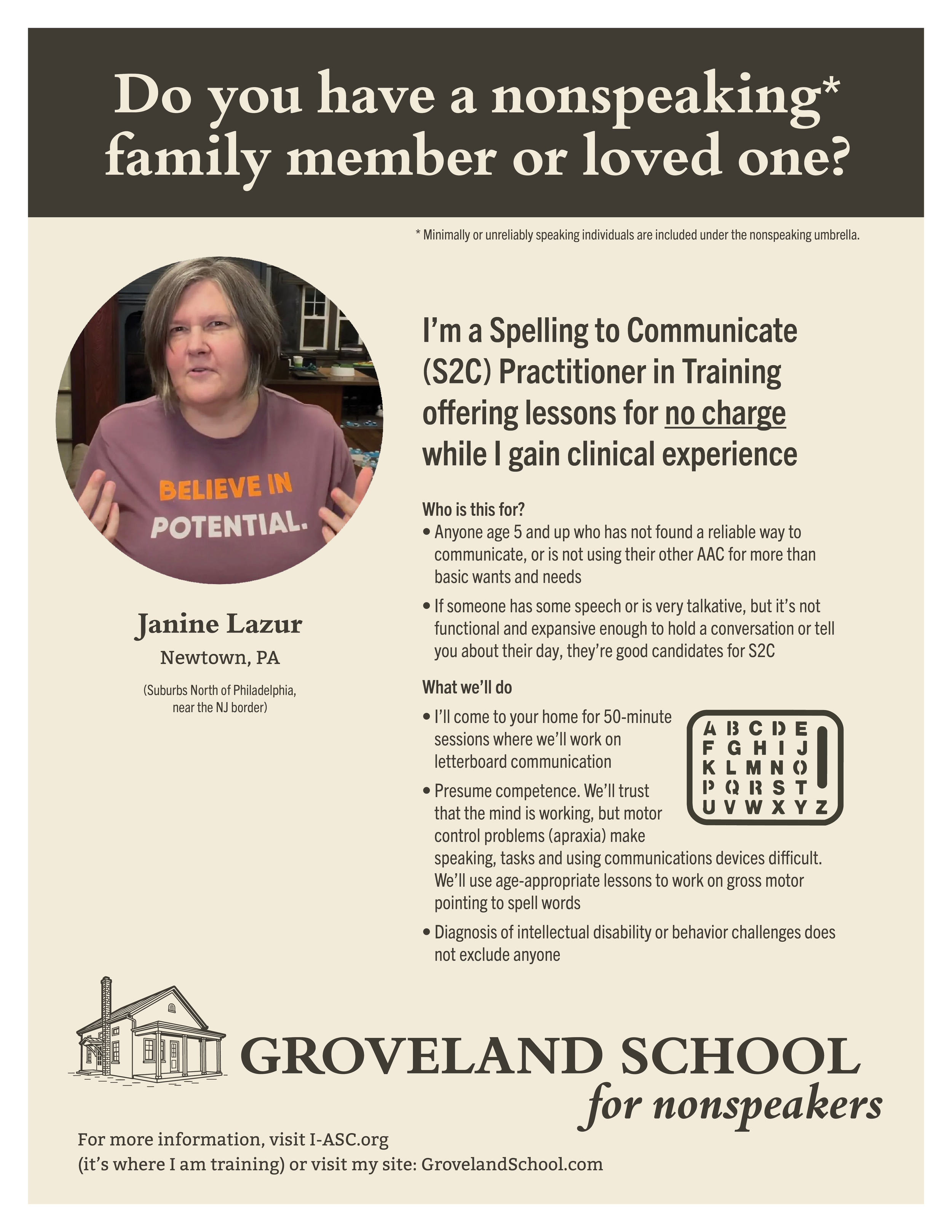 Flyer with text summarizing who can benefit from spelling to communicate letterboard use. Visuals include a woman in a purple t-shirt that says BELIEVE IN POTENTIAL, a stencil board showing the alphabet and a logo with an illustration of a school