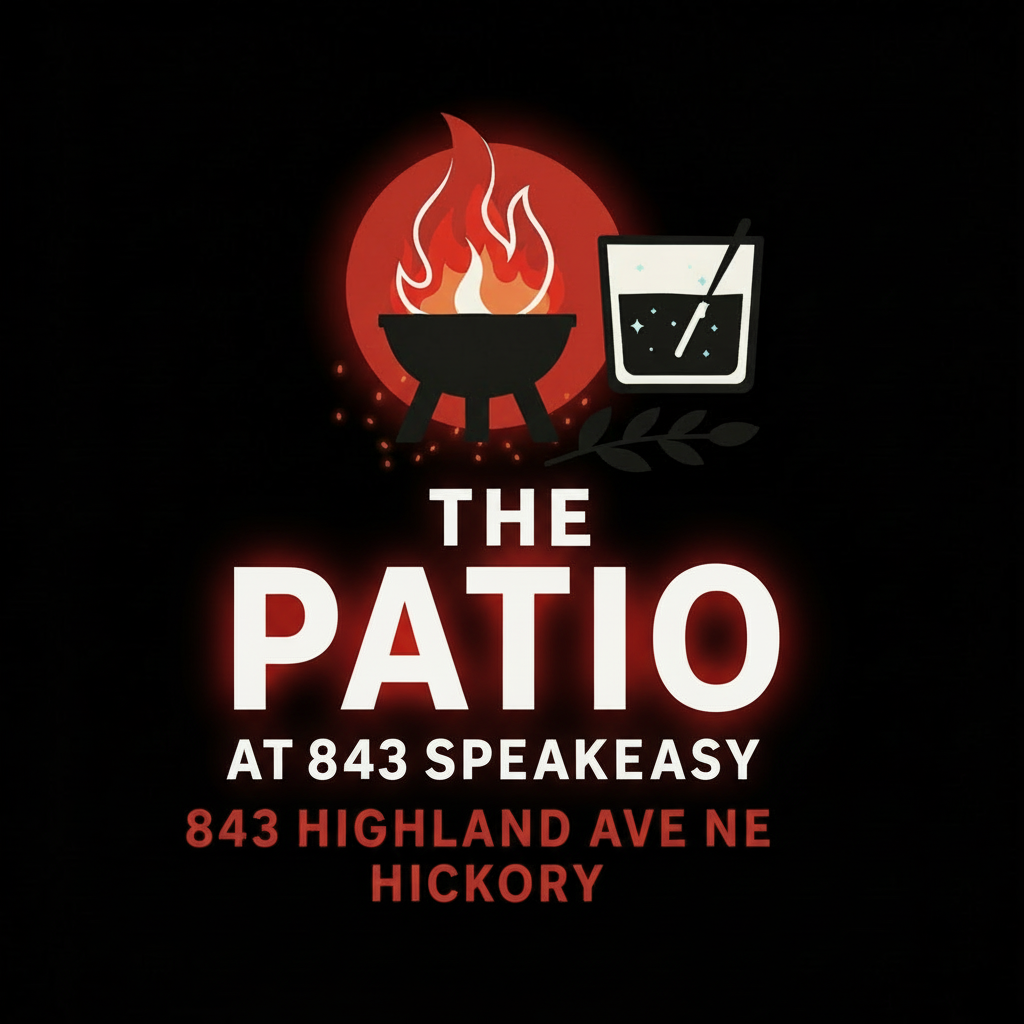 Sign for The Patio at 843 Speakeasy, located at 843 Highland Ave NE, Hickory, with a graphic of a flaming barbecue grill and a drink with a straw.