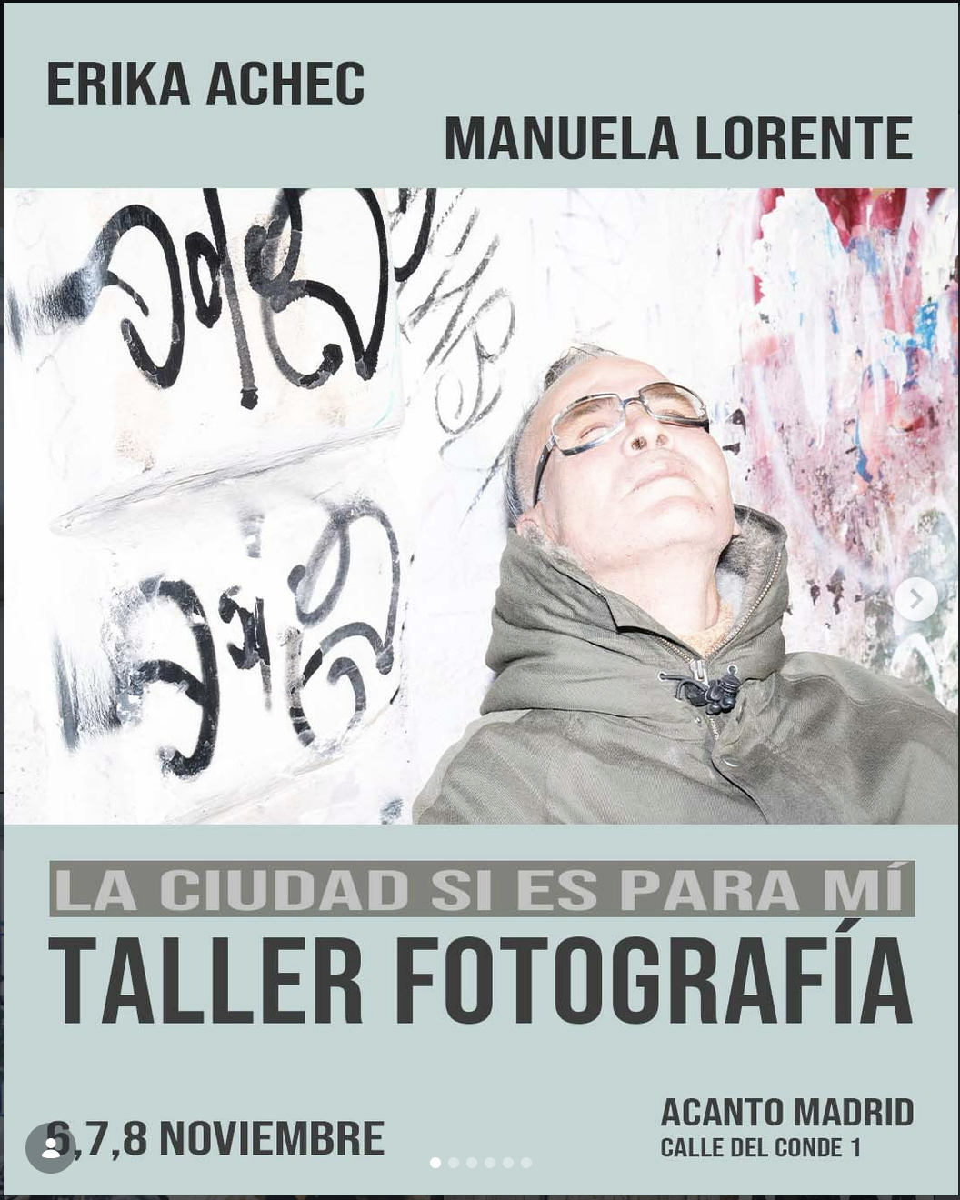 La ciudad sí es para mí - Taller de fotografía - Manuela Llorente y Erika Ached