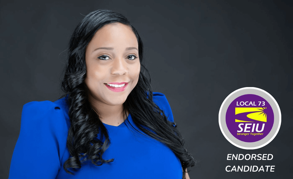 A woman with long black curly hair wearing a blue blazer, smiling against a dark gray background. To her right is a purple and white SEIU Local 73 endorsement badge with the text "Endorsed Candidate."